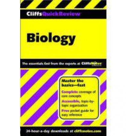 Cliffs Quick Review: Biology by Various