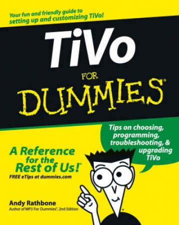 TiVo For Dummies by Rathbone