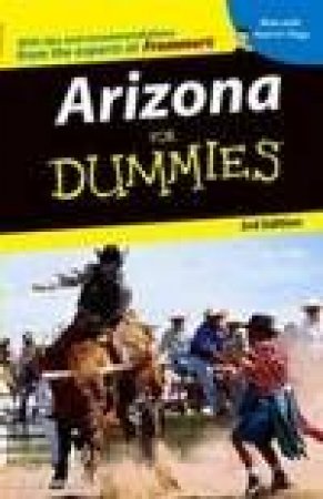 Arizona For Dummies - 3 Ed by Edie Jarolim