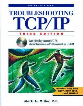 Troubleshooting TCP/IP by Mark A Miller