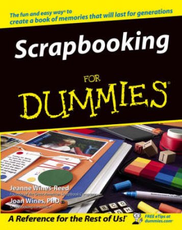 Scrapbooking For Dummies by Wines-Reed