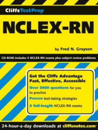 Cliffs Test Prep Series: NCLEX-RN by Fred N Grayson