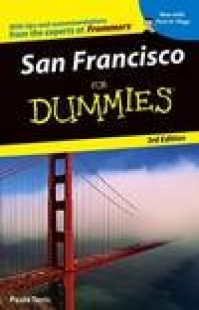 San Francisco For Dummies - 3 Ed by Paula Tevis