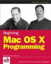 Beginning Mac OS X Programming