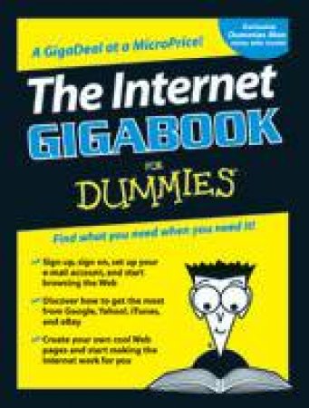 The Internet Gigabook For Dummies by Peter Weverka