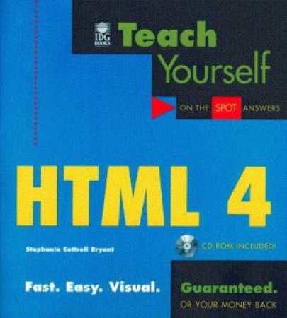 Teach Yourself HTML 4 by Stephanie Cottrell Bryant