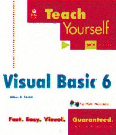 Teach Yourself Visual Basic 6 by Patricia Hartman