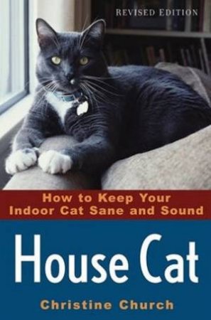 House Cat by Christine Church