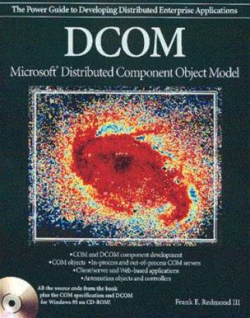 DCOM: Microsoft Distributed Component Object Model by Redmond