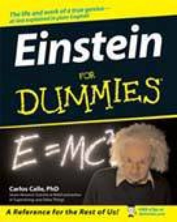 Einstein For Dummies by Carlos Calle