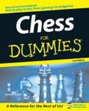 Chess For Dummies 2nd Ed by Eade