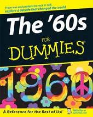 The 60s For Dummies by Brian Cassity & Maxine Levaren