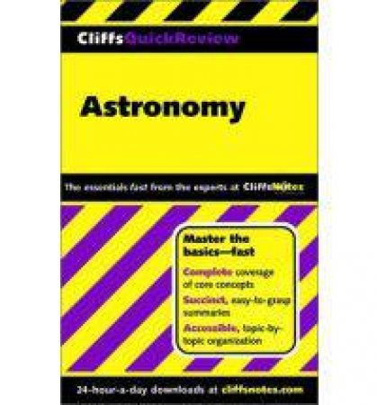 CliffsQuickReview Astronomy by PETERSON CHARLES