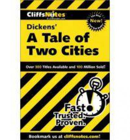 CliffsNotes on Dickens' A Tale of Two Cities by KALIL MARIE