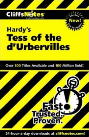 CliffsNotes on Hardy's Tess of the d'Urbervilles by JEFFREY G. COGHILL