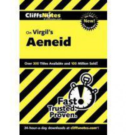 CliffsNotes on Virgil's Aeneid by MCDOUGALL RICHARD AND PAVLOS S.