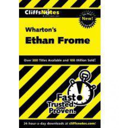 CliffsNotes on Wharton's Ethan Frome by PAVLOS SUZANNE