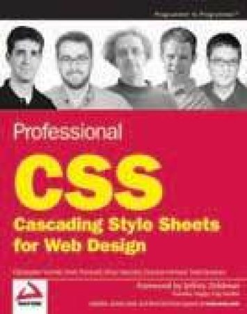 Professional CSS: Cascading Style Sheets For Web Design by Christopher Schmitt