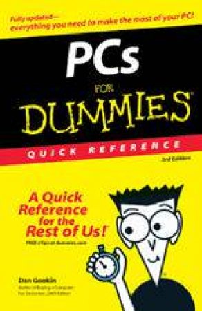 PCs For Dummies: Quick Reference by DanGookin