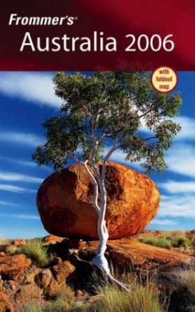 Frommer's Australia 2006 by M Llewellyn