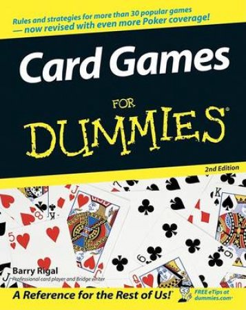 Card Games For Dummies 2nd Ed by Barry Rigal & Omar Sharif