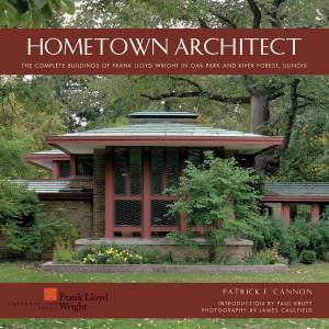 Hometown Architect by Patrick Cannon