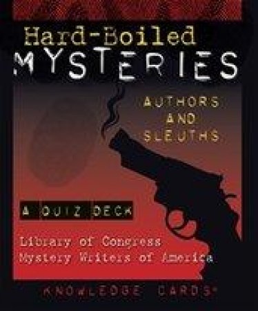 Hard-Boiled Mysteries: Authors and Sleuths Knowled by Pomegranate