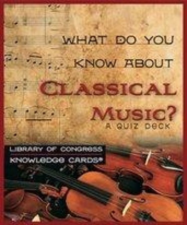 What Do You Know About Classical Music Knowledge by Pomegranate