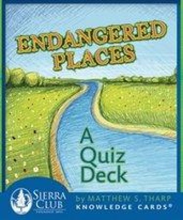 Endangered Places Knowledge Cards Deck (SC0129) by Club Sierra