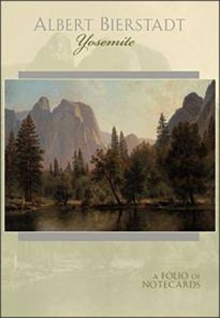 Yosemite Notecard Folio (0918) by Albert Bierstatd