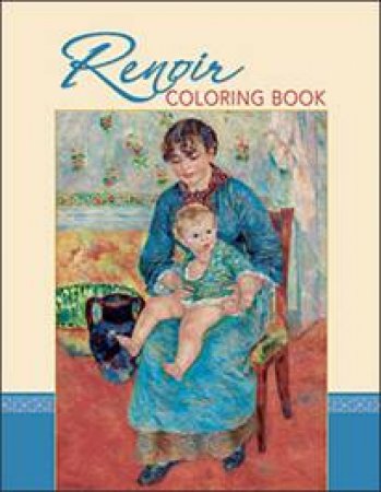 Renoir Coloring Book (CB118) by Pierre-Auguste Renoir