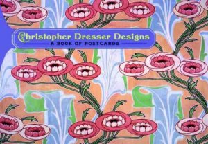 Christopher Dresser Designs Postcard Book by Christopher Dresser