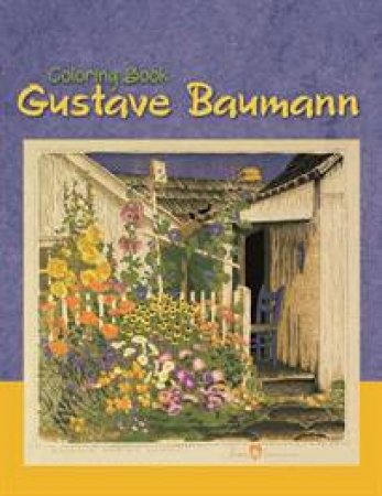 Gustave Baumann Coloring Book by Gustave Baumann