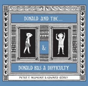 The Donald Boxed Book Set by Peter Neumeyer & Edward Gorey