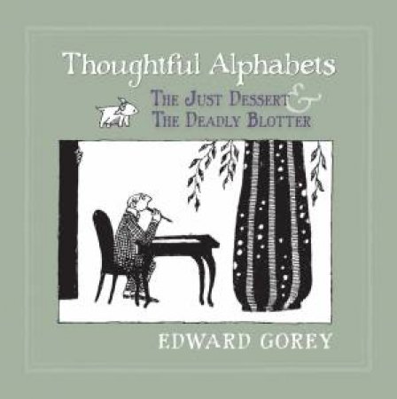 Thoughtful Alphabets by Edward Gorey