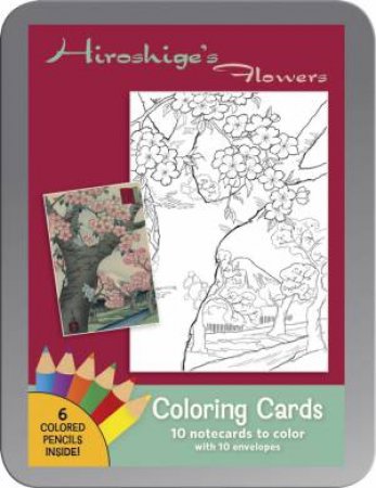 Hiroshige?S Flowers Coloring Cards by Utagawa Hiroshige