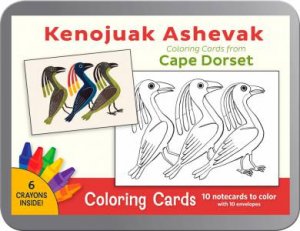 Kenojuak Ashevak: Cape Dorset Coloring Cards by Kenojuak Ashevak