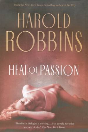 Heat Of Passion by Harold Robbins