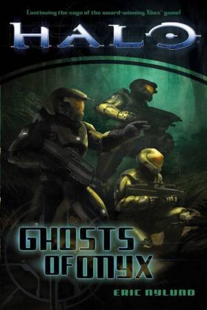 Halo: Ghosts Of Onyx by Eric Nylund