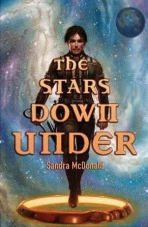 The Stars Down Under by Sandra McDonald