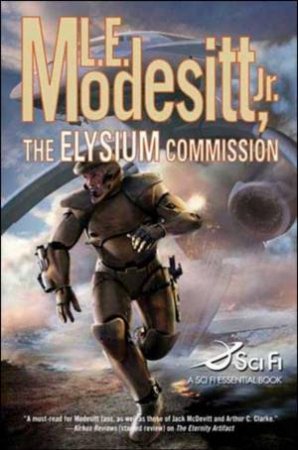 The Elysium Commission by L E Modesitt Jr