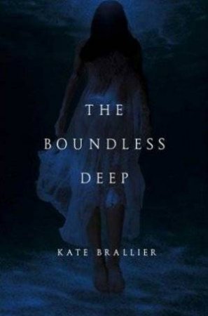 The Boundless Deep by Kate Brallier