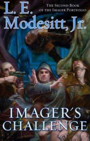 Imager's Challenge 02 by L E Modesitt Jr