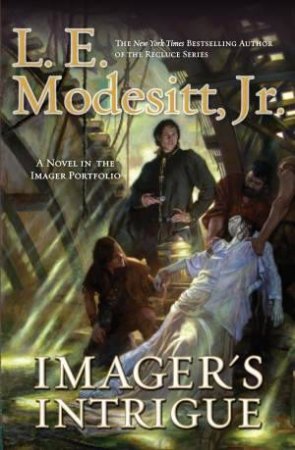 Imager's Intrigue (3) by Jr, L E Modesitt