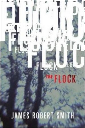 The Flock by James Robert Smith