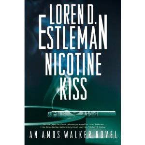 Nicotine Kiss by Loren D Estleman