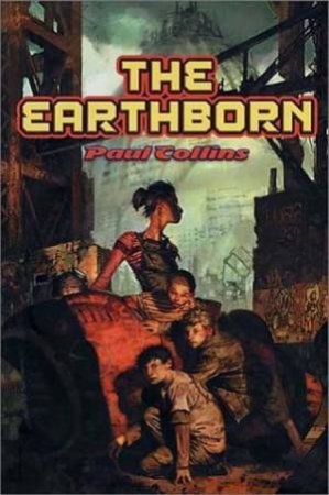 The Earthborn by Paul Collins