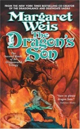 The Dragon's Son by Margaret Weis