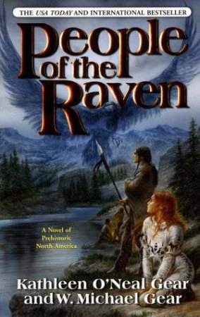 People Of The Raven by Kathleen & Michael Gear