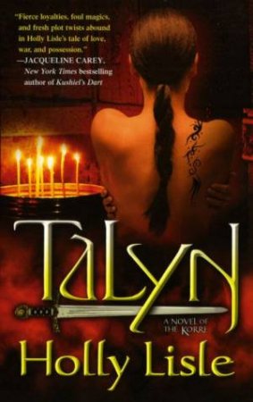 Talyn by Holly Lisle